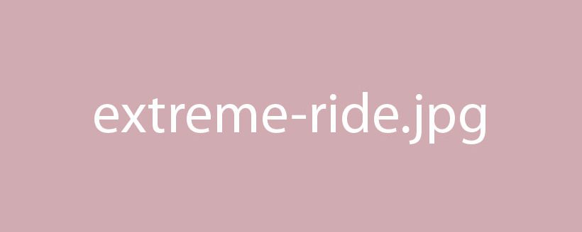 Extreme Ride